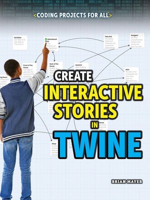 cover image of Create Interactive Stories in Twine